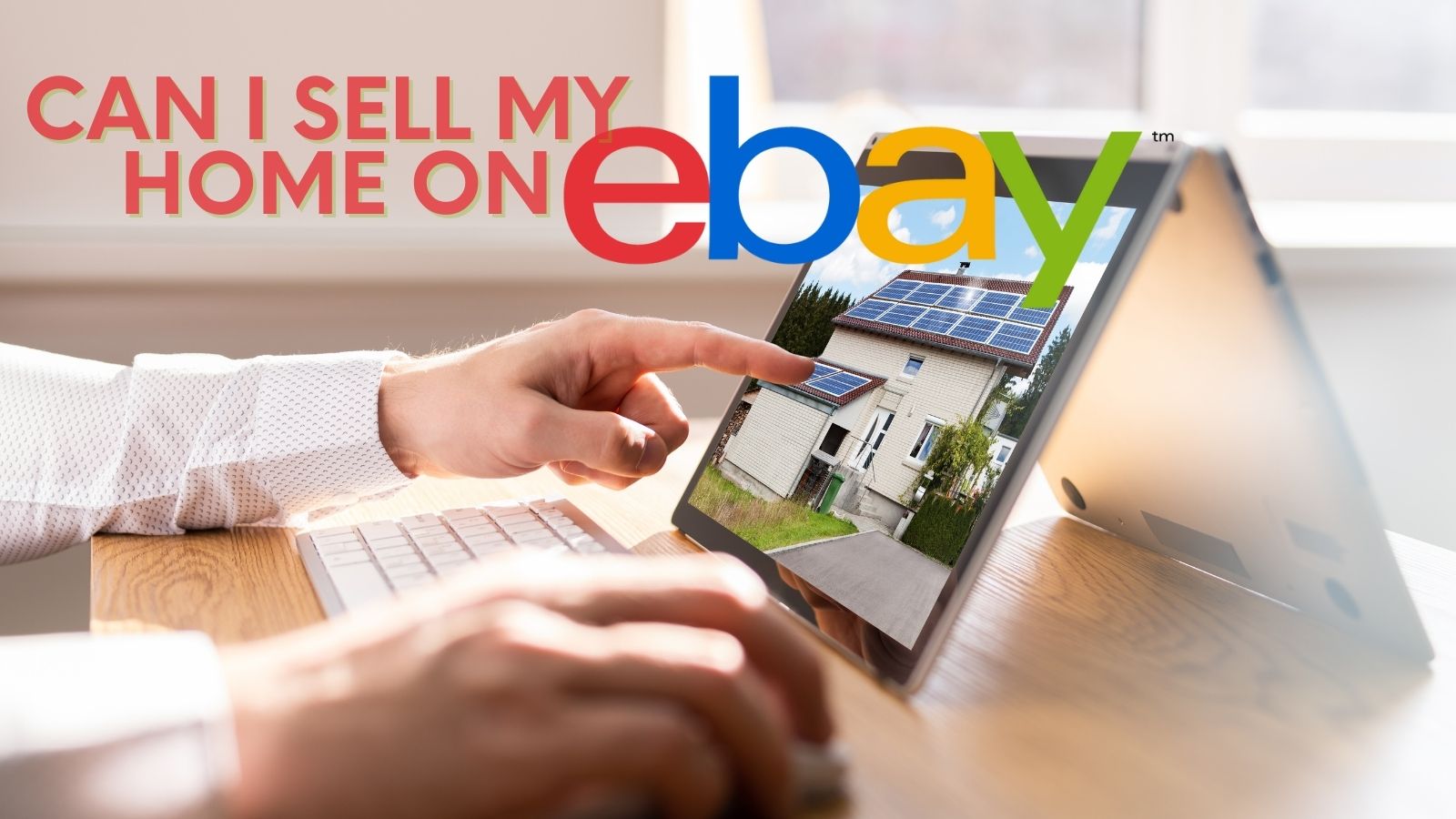 Can i sell my house sales on ebay